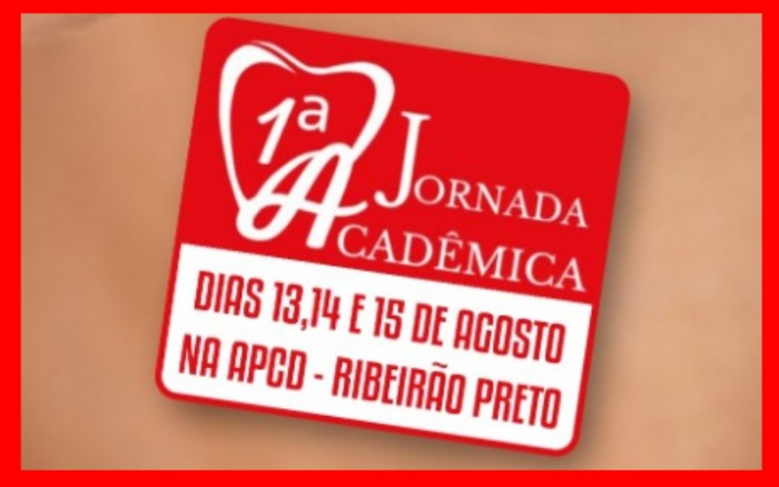 1ª Jornada Acadêmica da APCD Ribeirão Preto