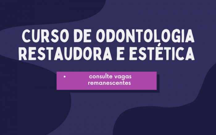 Curso de Atualização em Odontologia Restauradora e Estética